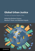 Davis / Oomen / Grigolo |  Global Urban Justice | Buch |  Sack Fachmedien