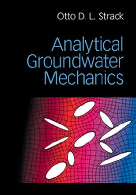 Strack |  Analytical Groundwater Mechanics | Buch |  Sack Fachmedien