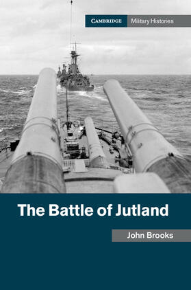 Brooks | The Battle of Jutland | Buch | 978-1-107-15014-0 | sack.de