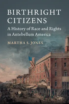 Jones | Birthright Citizens | Buch | 978-1-107-15034-8 | www.sack.de