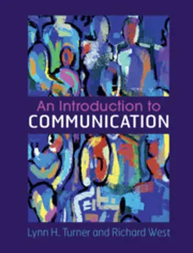 Turner / West |  An Introduction to Communication | Buch |  Sack Fachmedien