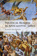 McQueen |  Political Realism in Apocalyptic Times | Buch |  Sack Fachmedien
