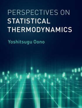 Oono |  Perspectives on Statistical Thermodynamics | Buch |  Sack Fachmedien