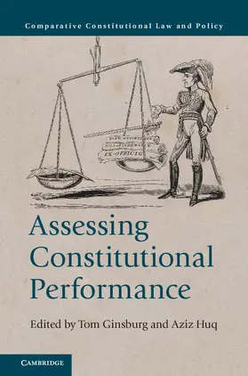 Ginsburg / Huq |  Assessing Constitutional Performance | Buch |  Sack Fachmedien