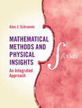 Schramm |  Mathematical Methods and Physical Insights | Buch |  Sack Fachmedien