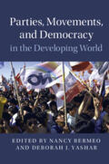 Bermeo / Yashar |  Parties, Movements, and Democracy in the Developing             World | Buch |  Sack Fachmedien