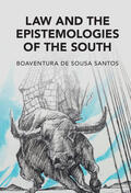 de Sousa Santos |  Law and the Epistemologies of the South | Buch |  Sack Fachmedien