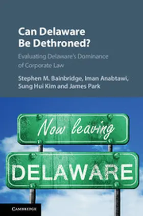 Bainbridge / Anabtawi / Kim | Can Delaware Be Dethroned? | Buch | 978-1-107-15828-3 | sack.de