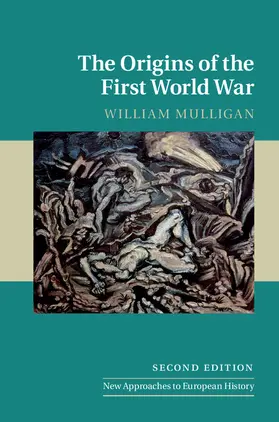 Mulligan |  The Origins of the First World War | Buch |  Sack Fachmedien