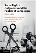 Langford / Rodríguez-Garavito / Rossi |  Social Rights Judgments and the Politics of Compliance | Buch |  Sack Fachmedien