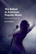 Metzer |  The Ballad in American Popular Music | Buch |  Sack Fachmedien