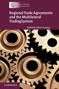 Acharya |  Regional Trade Agreements and the Multilateral Trading System | Buch |  Sack Fachmedien