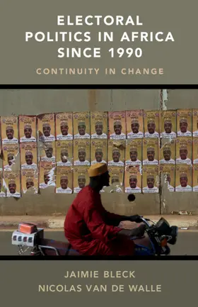 Bleck / van de Walle |  Electoral Politics in Africa since 1990 | Buch |  Sack Fachmedien