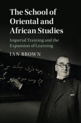Brown | The School of Oriental and African Studies | Buch | 978-1-107-16442-0 | sack.de