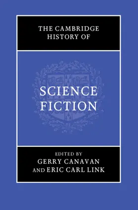 Canavan / Link |  The Cambridge History of Science Fiction | Buch |  Sack Fachmedien