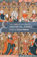 Williams |  The Cambridge Companion to Medieval Ethics | Buch |  Sack Fachmedien