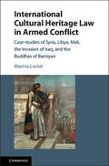 Lostal |  International Cultural Heritage Law in Armed Conflict | Buch |  Sack Fachmedien