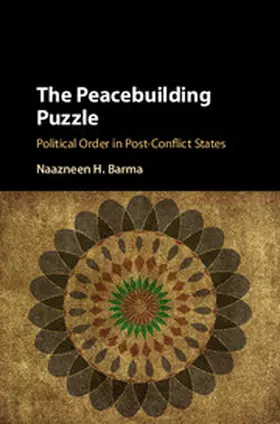 Barma |  The Peacebuilding Puzzle | Buch |  Sack Fachmedien