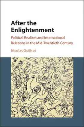 Guilhot |  After the Enlightenment | Buch |  Sack Fachmedien