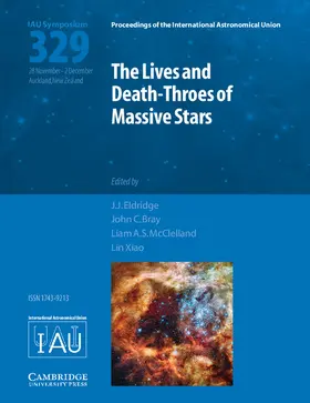 Eldridge / Bray / McClelland |  The Lives and Death-Throes of Massive Stars (IAU S329) | Buch |  Sack Fachmedien