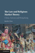 Chen |  The Law and Religious Market Theory: China, Taiwan and Hong Kong | Buch |  Sack Fachmedien