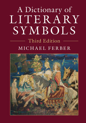 Ferber | A Dictionary of Literary Symbols | Buch | 978-1-107-17211-1 | sack.de