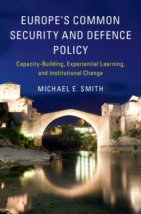 Smith |  Europe's Common Security and Defence Policy | Buch |  Sack Fachmedien