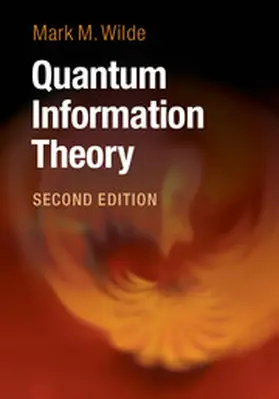 Wilde |  Quantum Information Theory | Buch |  Sack Fachmedien