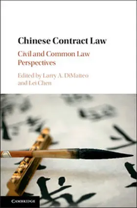 DiMatteo / Lei | Chinese Contract Law | Buch | 978-1-107-17632-4 | www.sack.de