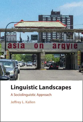 Kallen | Linguistic Landscapes | Buch | 978-1-107-17754-3 | sack.de