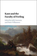 Sorensen / Williamson |  Kant and the Faculty of Feeling | Buch |  Sack Fachmedien