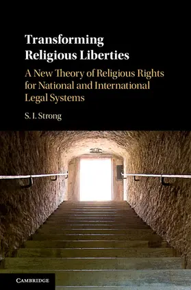 Strong |  Transforming Religious Liberties | Buch |  Sack Fachmedien