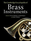 Herbert / Myers / Wallace |  The Cambridge Encyclopedia of Brass Instruments | Buch |  Sack Fachmedien