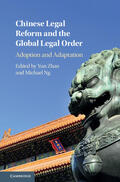 Zhao / Ng |  Chinese Legal Reform and the Global Legal Order | Buch |  Sack Fachmedien