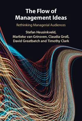 Heusinkveld / van Grinsven / Groß |  The Flow of Management Ideas | Buch |  Sack Fachmedien