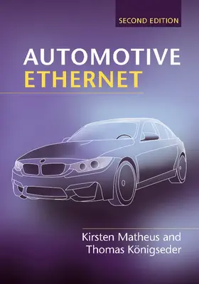 Matheus / Königseder |  Automotive Ethernet | Buch |  Sack Fachmedien
