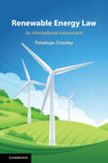 Crossley |  Renewable Energy Law | Buch |  Sack Fachmedien