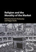 Osella / Rudnyckyj |  Religion and the Morality of the Market | Buch |  Sack Fachmedien