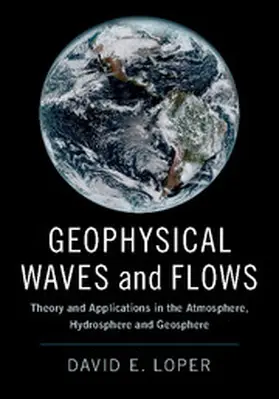 Loper |  Geophysical Waves and Flows | Buch |  Sack Fachmedien