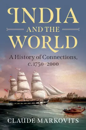 Markovits |  India and the World | Buch |  Sack Fachmedien