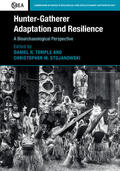 Temple / Stojanowski |  Hunter-Gatherer Adaptation and Resilience | Buch |  Sack Fachmedien