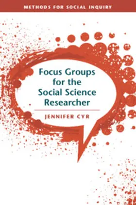 Cyr |  Focus Groups for the Social Science Researcher | Buch |  Sack Fachmedien