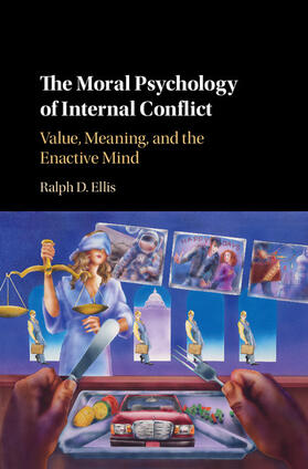 Ellis | The Moral Psychology of Internal Conflict | Buch | 978-1-107-18995-9 | sack.de