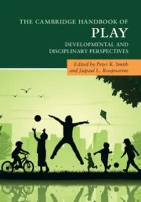 Smith / Roopnarine |  The Cambridge Handbook of Play | Buch |  Sack Fachmedien
