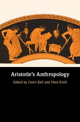 Keil / Kreft |  Aristotle's Anthropology | Buch |  Sack Fachmedien