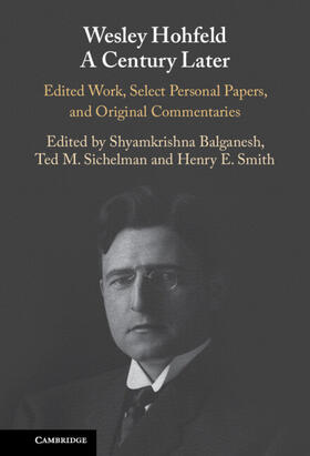 Balganesh / Sichelman / Smith | Wesley Hohfeld A Century Later | Buch | 978-1-107-19288-1 | sack.de