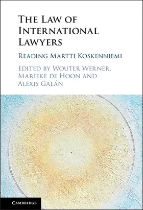 Galán / Werner / de Hoon |  The Law of International Lawyers | Buch |  Sack Fachmedien