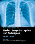 Samei / Krupinski |  The Handbook of Medical Image Perception and Techniques | Buch |  Sack Fachmedien