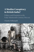 Mallampalli |  A Muslim Conspiracy in British India? | Buch |  Sack Fachmedien