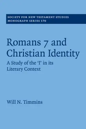 Timmins |  Romans 7 and Christian Identity | Buch |  Sack Fachmedien